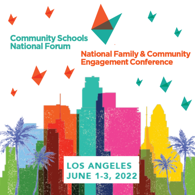 2022 Community Schools & Family Engagement Conference Institute for