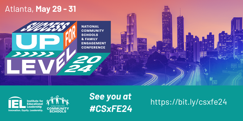 2024 National Community Schools & Family Engagement Banner