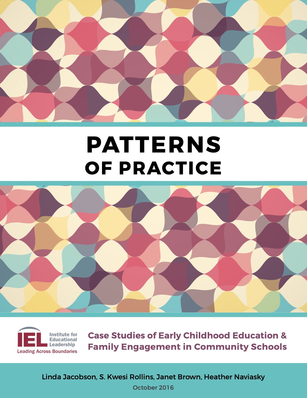 Patterns of Practice Institute for Educational Leadership